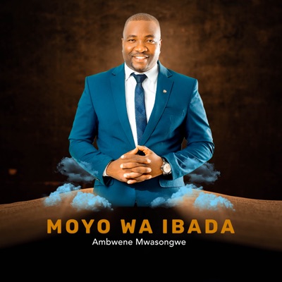  - Moyo Wa Ibada