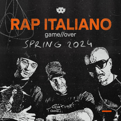  - Rap Italiano Game Over Spring 2024