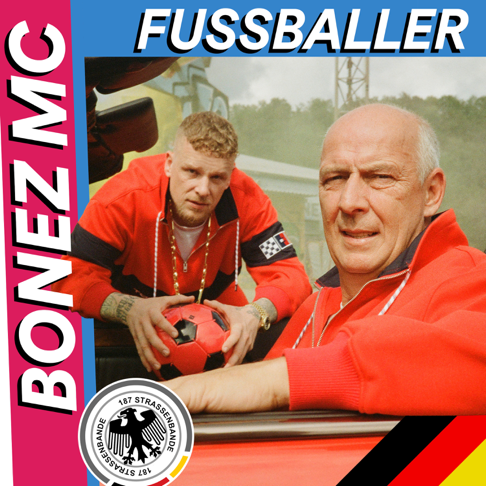 Bonez MC - Fussballer &#9917;&#65039;