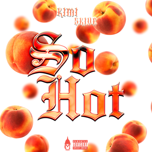 Kimi, Skive - So Hot