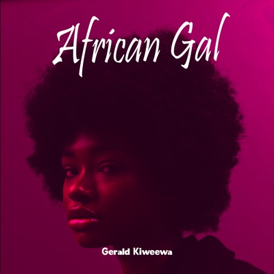  - African Gal