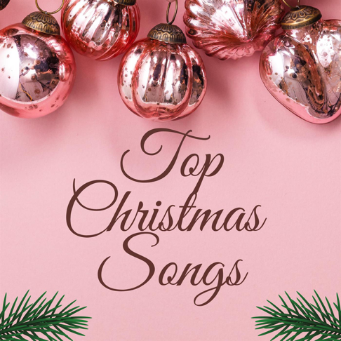  - Top Christmas Songs