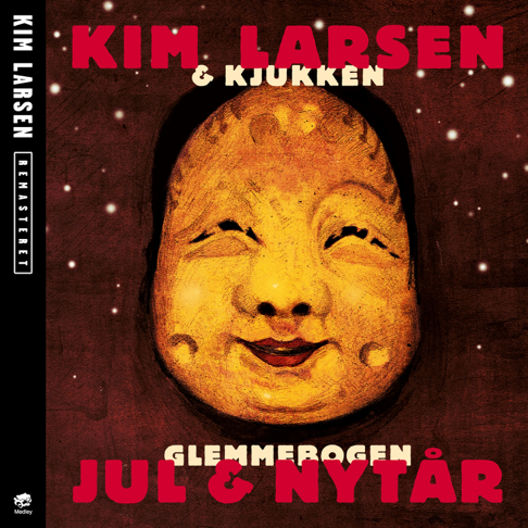 Kim Larsen - Glemmebogen Jul & Nyt&#229;r (Remastered)