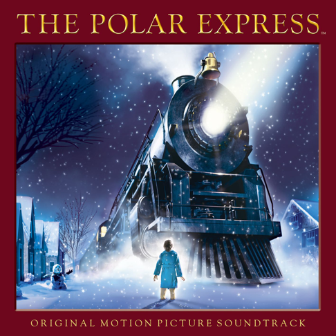  - The Polar Express (Special Edition) [Original Motion Picture Soundtrack]