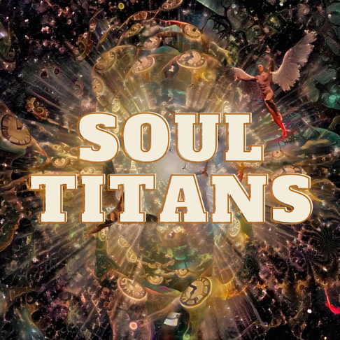  - Soul Titans