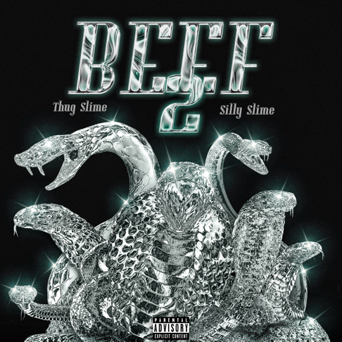 Thug Slime, Silly Slime - Beef 2