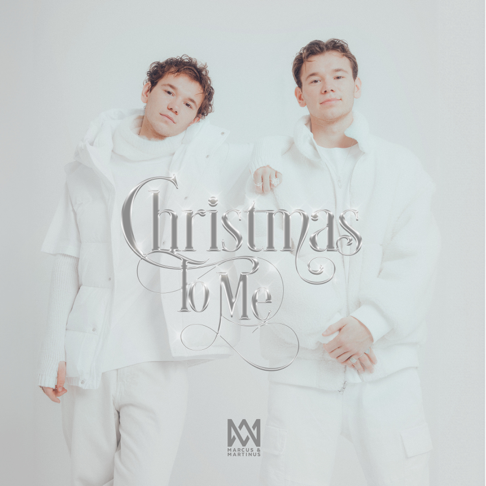 Marcus & Martinus - Christmas To Me