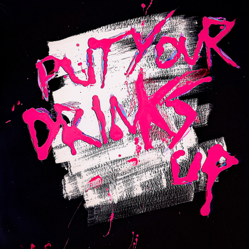 Jaden Bojsen - Put Your Drinks Up