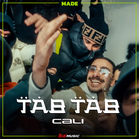 MADE, CALI - Tab Tab