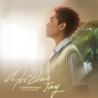  - Ừ Thì Chia Tay (feat. RHYDER)