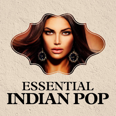  - Essential Indian Pop