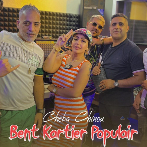 Cheba Chinou - bent kartier populair (feat. Oussama Torkish)