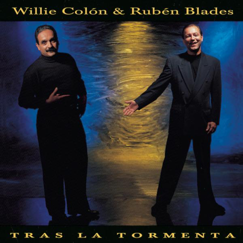 Willie Colón - Tras la Tormenta