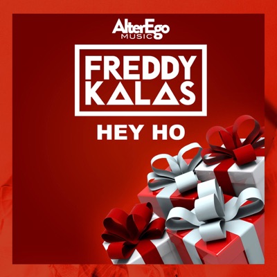 Freddy Kalas - Hey Ho