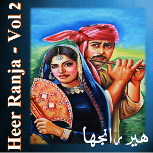  - Heer Ranja, Vol. 2