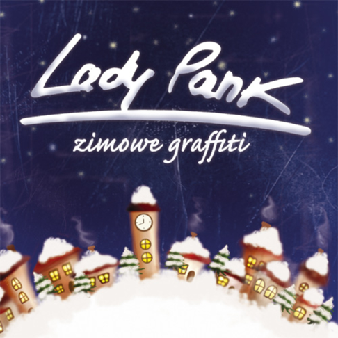 Lady Pank - Zimowe graffiti