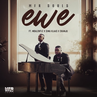 - Ewe (feat. Mbalentle, Sima Klaas & Skanju)
