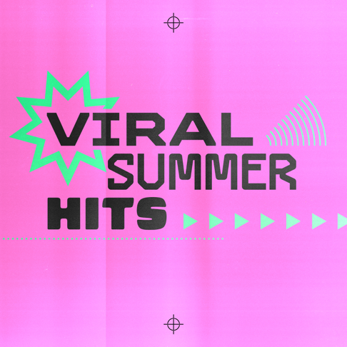  - Viral Summer Hits