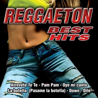  - Reggaeton Best Hits