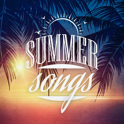  - Summer Songs