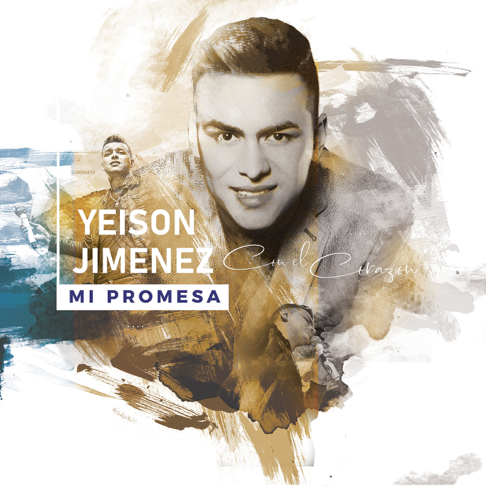 Yeison Jimenez - Mi Promesa (Con el Coraz&#243;n)