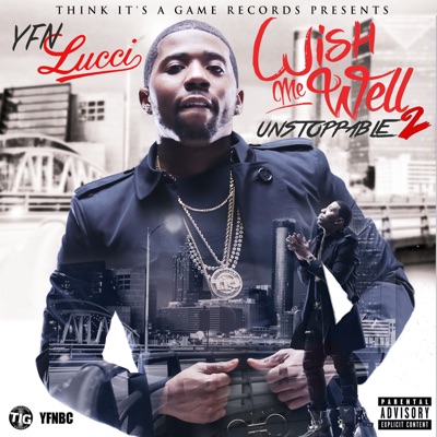 yfnlucci - Wish Me Well 2