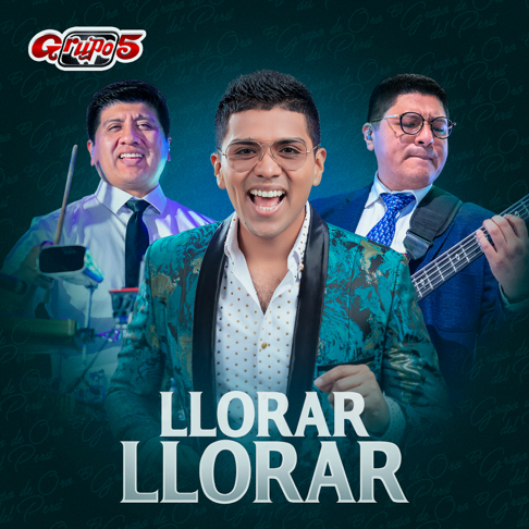 Grupo 5 - Llorar Llorar