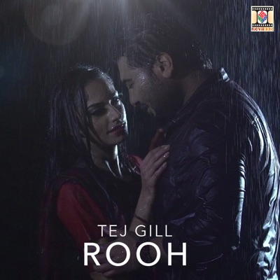 Tej Gill - Rooh