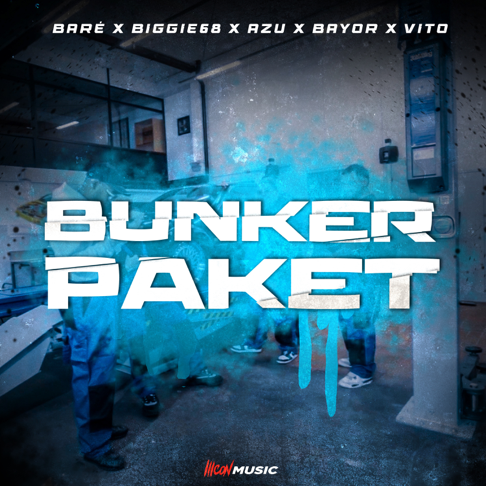 BARÉ, Biggie68, Azu - Bunker Paket (feat. Bayor & VITO)