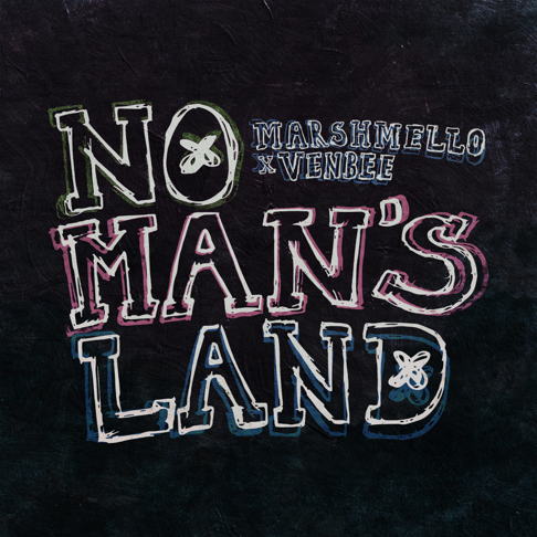 marshmello, venbee - No Man's Land