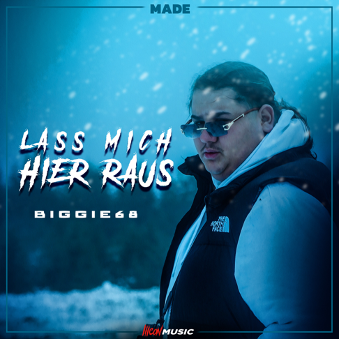 MADE, Biggie68 - Lass Mich Hier Raus