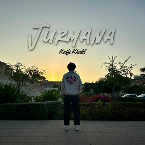 Kaifi Khalil - Jurmana