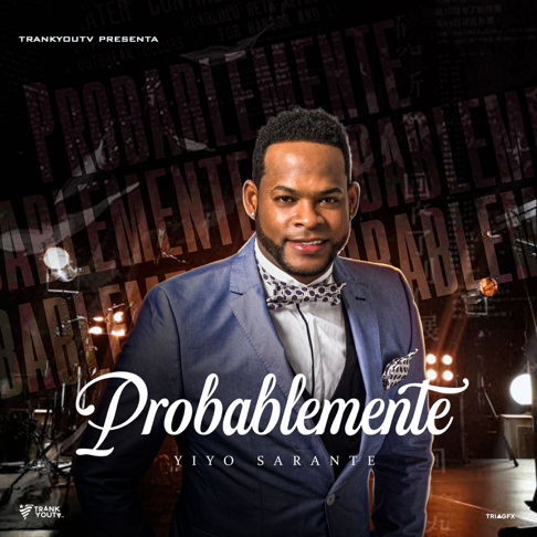 Yiyo Sarante - Probablemente