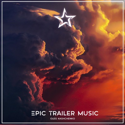  - Epic Trailer Music