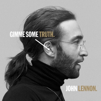  - Gimme Some Truth: The Ultimate Mixes (Deluxe Edition)