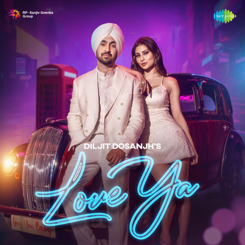 Diljit Dosanjh - Love Ya