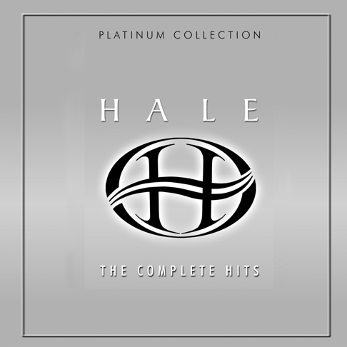 Halé - Hale the Complete Hits