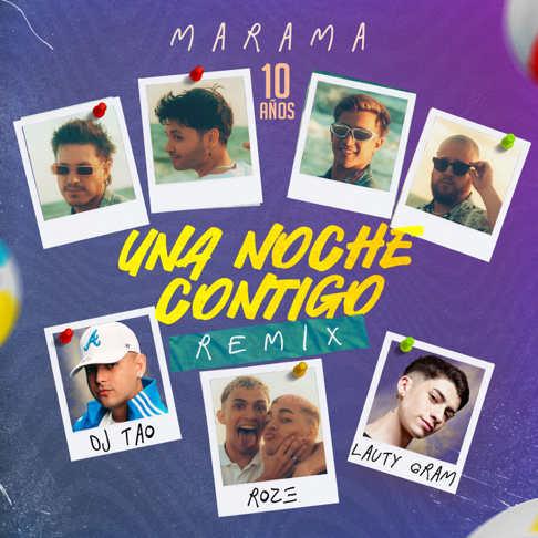 Marama, DJ Tao, Lauty Gram - Una Noche Contigo (Remix) [feat. Roze Oficial]