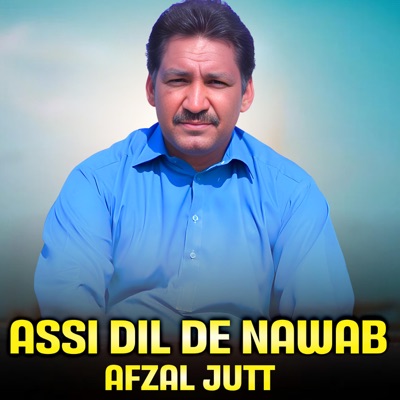  - Assi Dil De Nawab