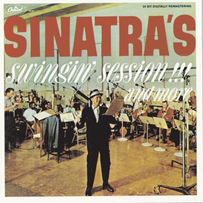  - Sinatra's Swingin' Session!!! And More