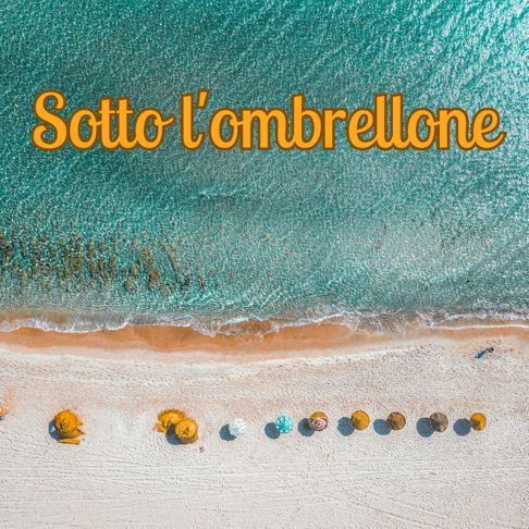  - Sotto l'ombrellone