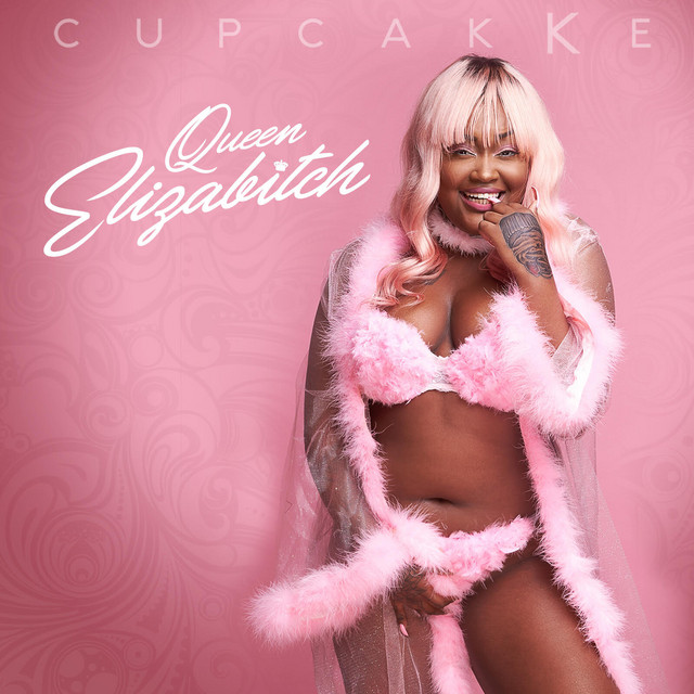 cupcakKe - Queen Elizabitch