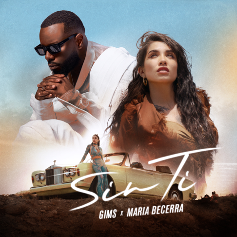 Gims, Maria Becerra - SIN TI