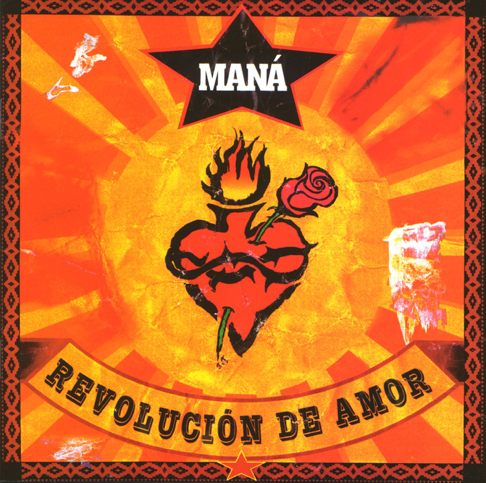 Maná - Revoluci&#243;n de Amor