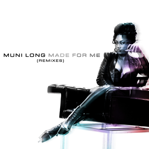 Muni Long - Made For Me (Remixes)