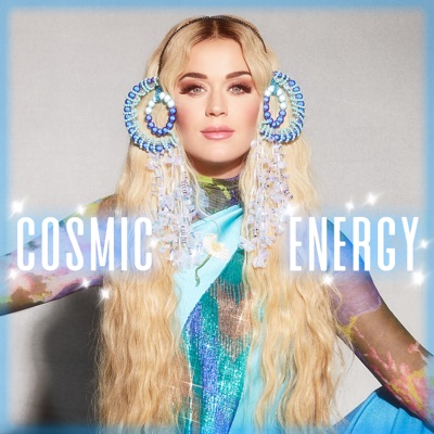 Katy Perry - Cosmic Energy