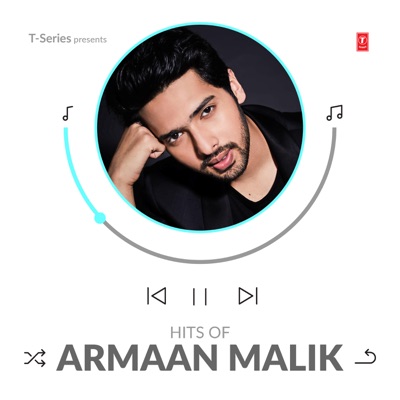  - Hits of Armaan Malik