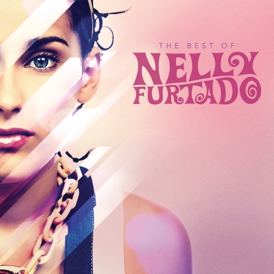  - The Best of Nelly Furtado (Deluxe Version)