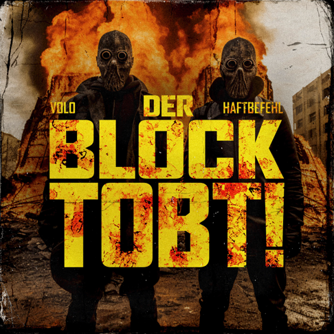 VOLO, Haftbefehl - Der Block tobt