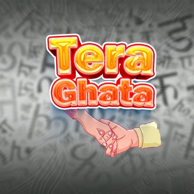  - Tera Ghata